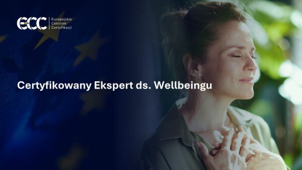 Certyfikowany Ekspert ds. Wellbeingu